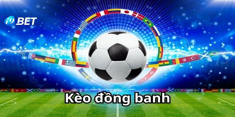 Kèo đồng banh nửa trái